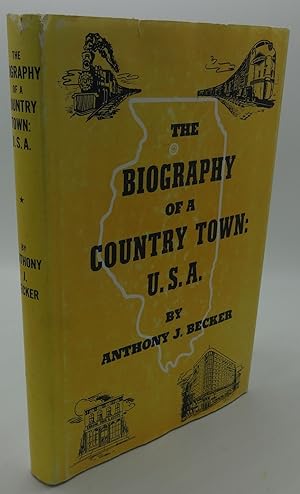 THE BIOGRAPHY OF A COUNTRY TOWN: U.S.A.