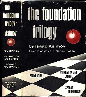 The Foundation Trilogy / Foundation, Foundation and Empire, & Second Foundation / Three classics ...