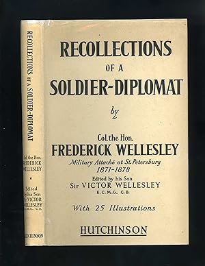RECOLLECTIONS OF A SOLDIER-DIPLOMAT