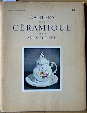 Cahiers de la céramique et des arts du feu. Revue trimestrielle n°14, 1959