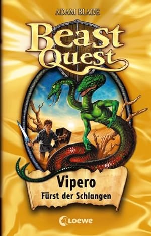 Beast Quest - Vipero, Fürst der Schlangen: Band 10