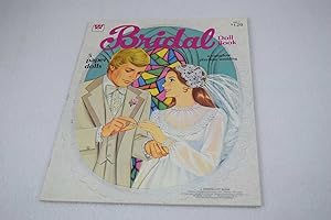 Bridal Doll Book: A Complete Playtime Wedding - Uncut (5 Paper Dolls #1985-41)
