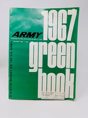 Army 1967 Green Book a Status Report of the U.S, Army