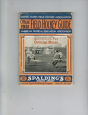 SPALDING'S FIELD HOCKEY GUIDE 1931