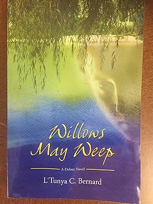 Willows May Weep