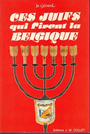Ces juifs qui firent la Belgique