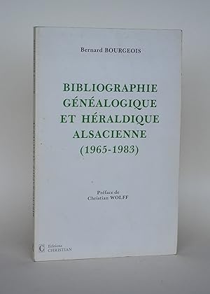 Bibliographie Généalogique et Héraldique Alsacienne (1965-1983)