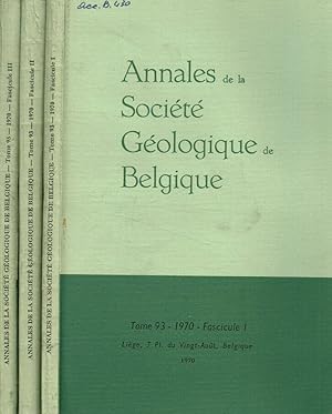 Annales de la societé geologique de Belgique. Tome 93, anno 1970, fascicolo I, II, III