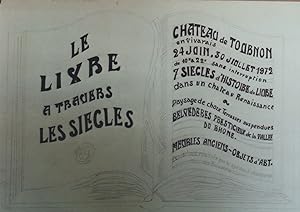 "LE LIVRE A TRAVERS LES SIÈCLES" / Dessin original sur papier / EXPOSITION CHATEAU DE TOURNON 197...