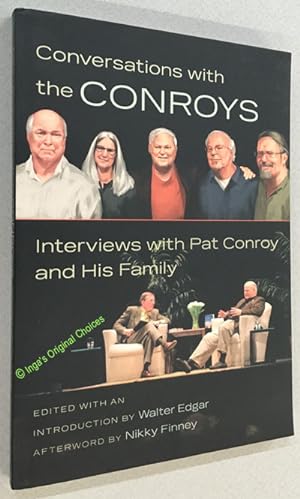 Conversations With the Conroys: Interviews With Pat Conroy and His Family
