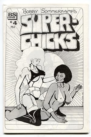 Superchicks #4 1977- Bobby Sommerkamp- underground comix