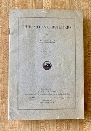 The Mound Builders - In Two Parts