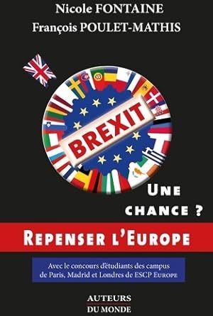 Brexit : Une chance   - Fran ois Fontaine
