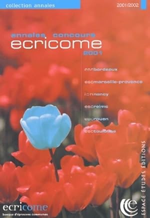 Annales du concours Ecricome 2001-2002 - Collectif