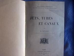 jets tubes et canaux