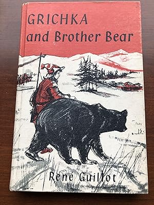 GRICHKA and BROTHER BEAR