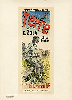 "LA TERRE / Emile ZOLA" Litho entoilée Maîtres de l'Affiche Jules CHERET 1889