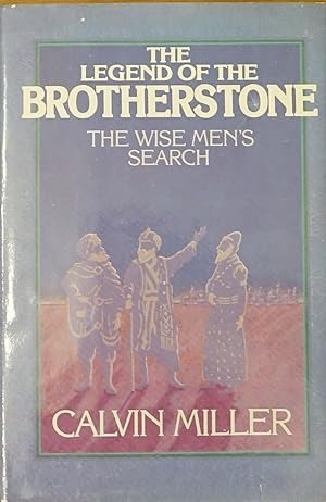 The Legend of the Brotherstone: The Wise Men's Search