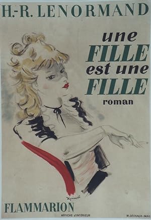 "UNE FILLE EST UNE FILLE par H.-R. LENORMAND" Affiche entoilée André DIGNIMONT 1949