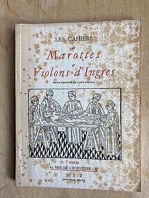 Les Cahiers de Marottes et Violons d'Ingres. Trois numéros (1-2/5/8)