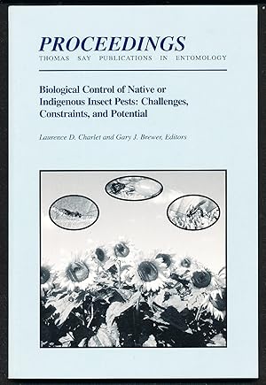Biological Control of Native or Indigenous Insects Pests: Challenges, Constraints, and Potential ...