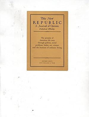 THE NEW REPUBLIC, A JOURNAL OF OPINION