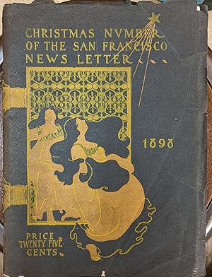 Christmas Number of the San Francisco News Letter, 1898