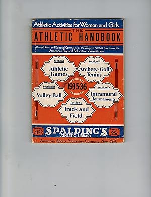 THE ATHLETIC HANDBOOK: ATHLETIC ACTIVITIES FOR WOMEN AND GIRLS