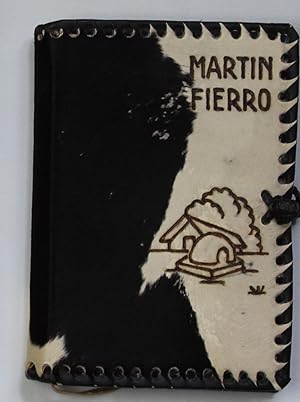 El Gaucho Martin Fierro Biografoa