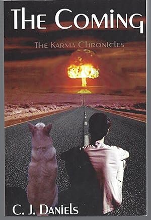 The Coming: The Karma Chronicles (Volume 1)