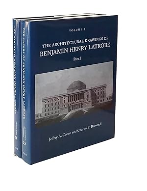 The Architectural Drawings of Benjamin Henry Latrobe (Series 2): Volume 2 2-2, Parts 1 & 2 (The P...