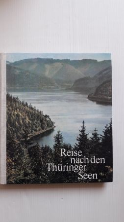 REISE NACH DEN THÜRINGER SEEN;