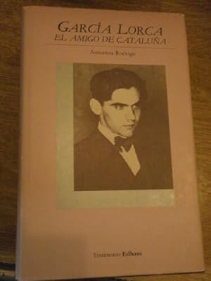 García Lorca, el amigo de Cataluña