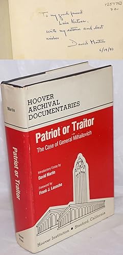 Patriot Or Traitor: The Case Of General Mihailovich. Proceedings And Report Of The Commission Of ...