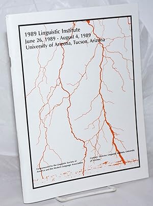 1989 Linguistic Institute: Bridges: cross-linguistic, cross-cultural and cross-disciplinary appro...