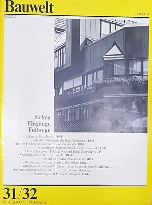 Bauwelt 31-32/1977. THEMA: Ecken, Eingänge, Fußwege.