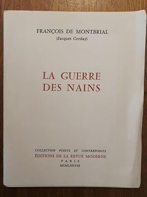 La guerre des nains 1978 - de MONTBRIAL François alias CORDAY Jacques - Poésie Edition originale ...