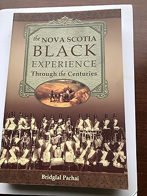 Nova Scotia Black Experience Through the Centuries