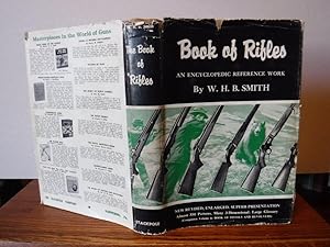 Book of Rifles: An Encyclopedic Reference Work
