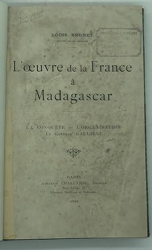 L'oeuvre de la France à Madagascar