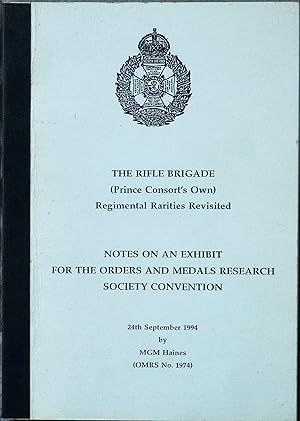 The Rifle Brigade (Prince Consort's Own) Regimental Rarities Revisited