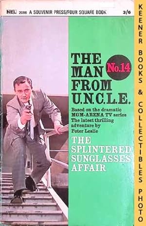 The Man From U.N.C.L.E., The Splintered Sunglasses Affair : UK Edition, No. 14: Man From UNCLE / ...