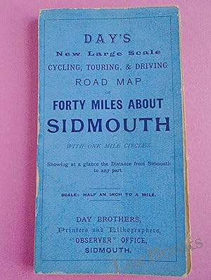 DAY'S NEW LARGE SCALE CYCLING, TOURING & DRIVING ROAD MAP OF FORTY MILES ABOUT SIDMOUTH With One ...