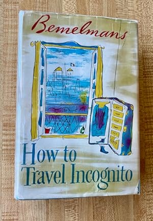 How to Travel Incognito.