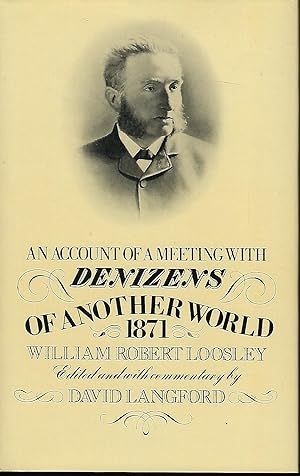 AN ACCOUNT OF A MEETING WITH DENIZENS OF ANOTHER WORLD 1871
