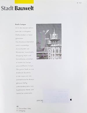 Bauwelt 48/1996. Stadtbauwelt. THEMA: Kuala Lumpur.