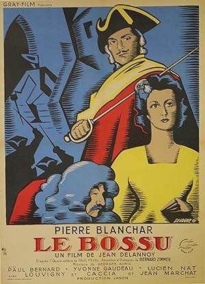 "LE BOSSU" Réalisé par Jean DELANNOY en 1944 avec Pierre BLANCHAR, Yvonne GAUDEAU d'après le roma...