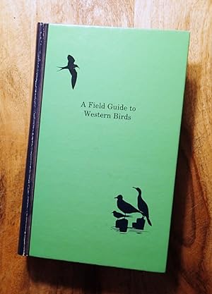A FIELD GUIDE TO WESTERN BIRDS : Revised & Englarged 2nd Edition (The Peterson Field Guide Series)