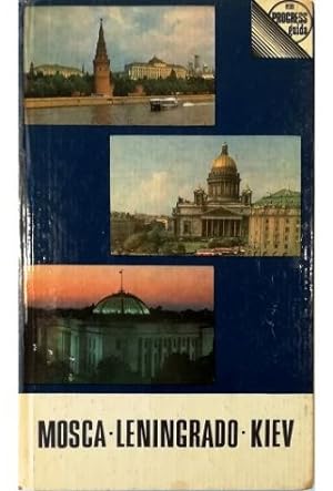 Mosca Leningrado Kiev Guida