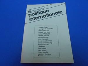 [REVUE]. POLITIQUE INTERNATIONALE. N°3. Printemps